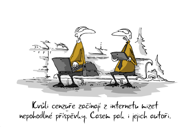 Kreslený vtip: Kvůli cenzuře začínají na internetu mizet nepohodlné příspěvky. Časem pak i jejich autoři. Autor: Marek Simon