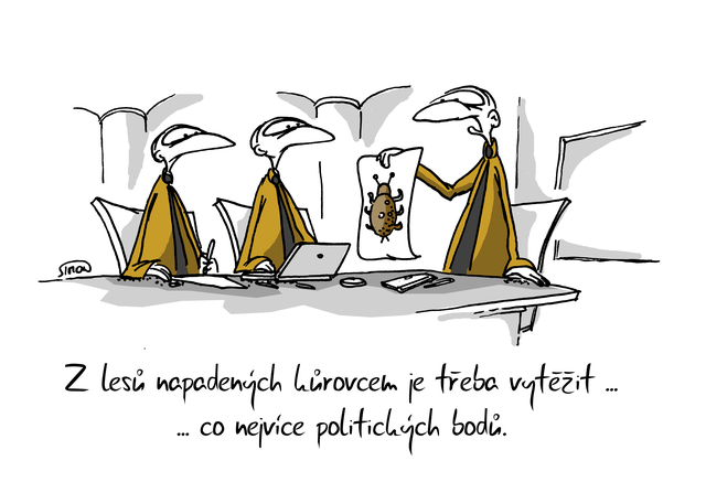 Kreslený vtip: Z lesů napadených kůrovcem je třeba vytěžit... co nejvíce politických bodů. Autor: Marek Simon