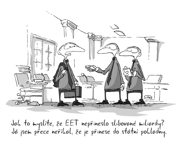 Kreslený vtip: Jak to myslíte, že EET nepřineslo slibované miliardy? Já jsem přece neříkal, že je přinese do státní pokladny. Autor: Marek Simon