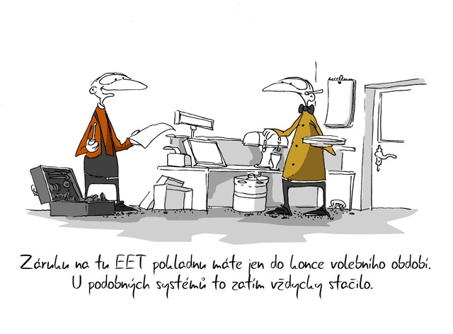 Kreslený vtip: Záruku na EET pokladnu máte jen do konce volebního období. U podobných systémů to zatím vždycky stačilo. Autor: Marek Simon