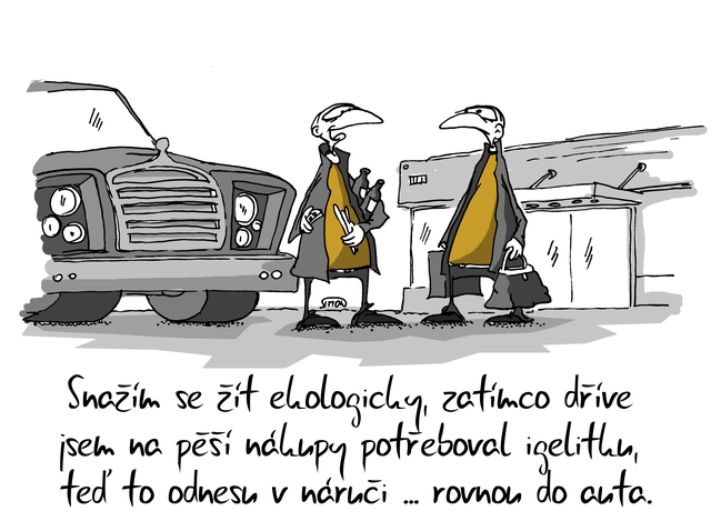 Kreslený vtip: Snažím se žít ekologicky, zatímco dříve jsem na pěší nákupy potřeboval igelitku, teď to odnesu v náručí ... rovnou do auta. Autor: Marek Simon