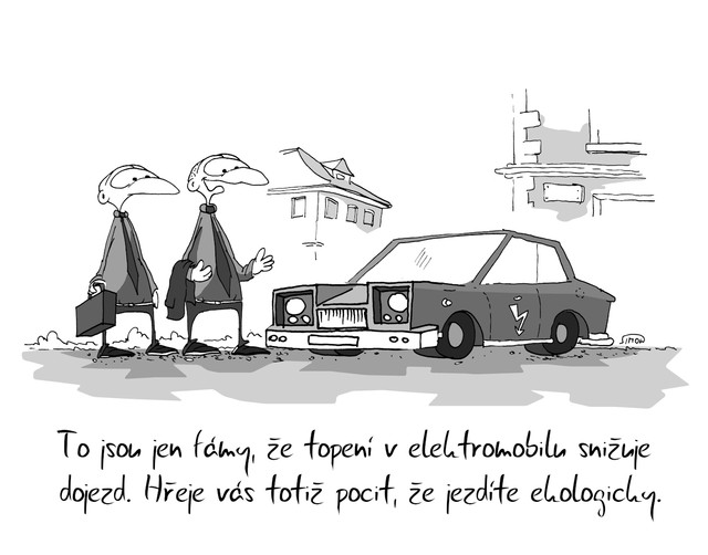 Kreslený vtip: To jsou fámy, že topení v elektromobilu snižuje dojezd. Hřeje vás totiž pocit, že jezdíte ekologicky. Autor: Marek Simon