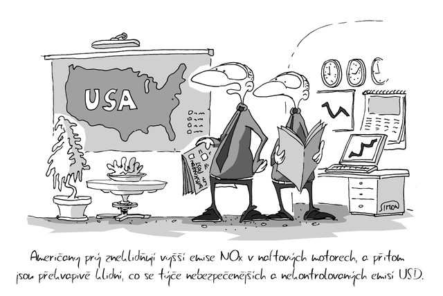 Kreslený vtip: Američany prý zneklidňují vyšší emise NOx v naftových motorech, a přitom jsou překvapivě klidní co se týče nebezpečnějších a nekontrolovaných emisí USD. Autor: Marek Simon  