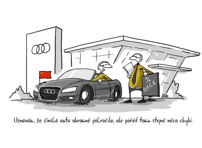 Kreslený vtip: Čínská auta ohromně pokročila, ale pořád tomu něco chybí.