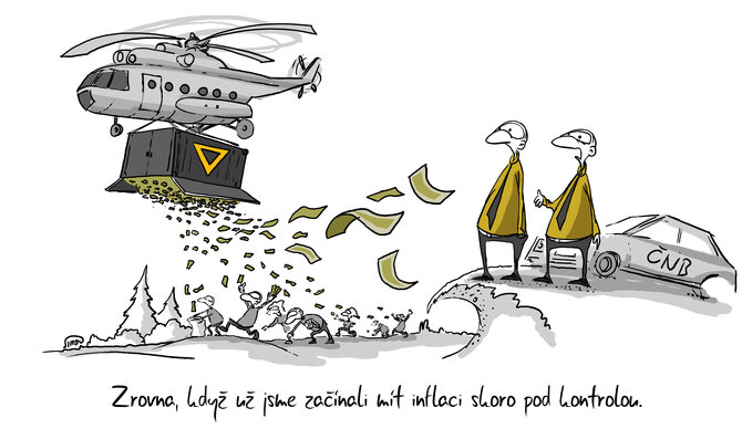 Kreslený vtip: Zrovna, když už jsme začínali mít inflaci skoro pod kontrolou