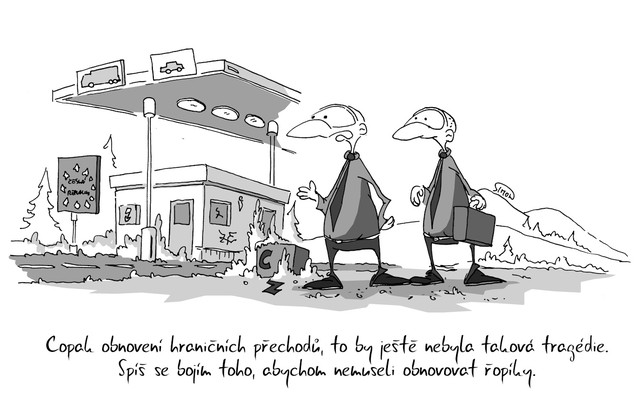 Kreslený vtip: Copak obnovení hraničních přechodů, to by ještě nebyla taková tragédie. Spíš se bojím toho, abychom nemuseli obnovovat řopíky. Autor: Marek Simon