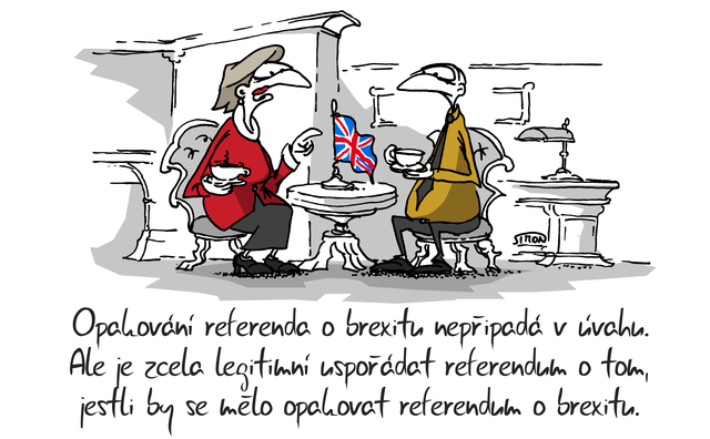 Kreslený vtip: Opakování referenda o brexitu nepřipadá v úvahu. Ale je zcela legitimní uspořádat referendum o tom, jestli by se mělao opakovat referendum o brexitu. Autor: Marek Simon