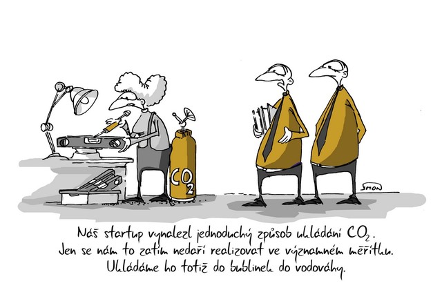Kreslený vtip: Náš startup vynalezl jednoduchý způsob ukládání CO2. Jen se nám to zatím nedaří realizovat ve významném měřítku. Ukládáme ho totiž do bublinek do vodováhy. Autor: Marek Simon
