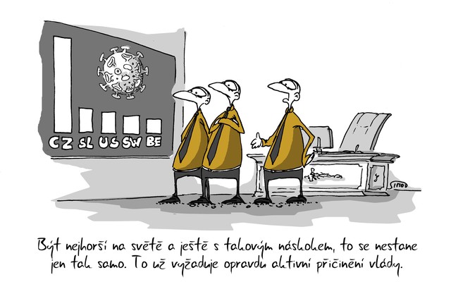 Kreslený vtip: Být nejhorší na světě a ještě s takovým náskokem, to nestane jen tak samo. To už vyžaduje opravdu aktivní přičinění vlády. Autor: Marek Simon