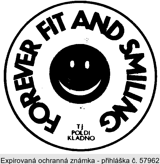FOREVER FIT AND SMILING