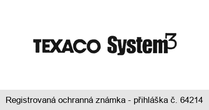 TEXACO System3