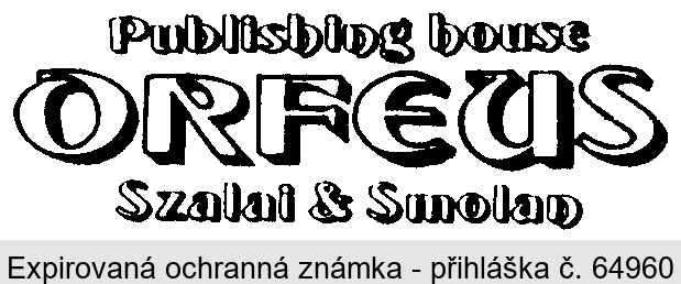 Publishing house ORFEUS Szalai & Smolan