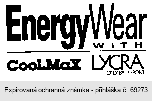 Energy Wear WITH CooLMaX LYCRA ONLY BY DU PONT