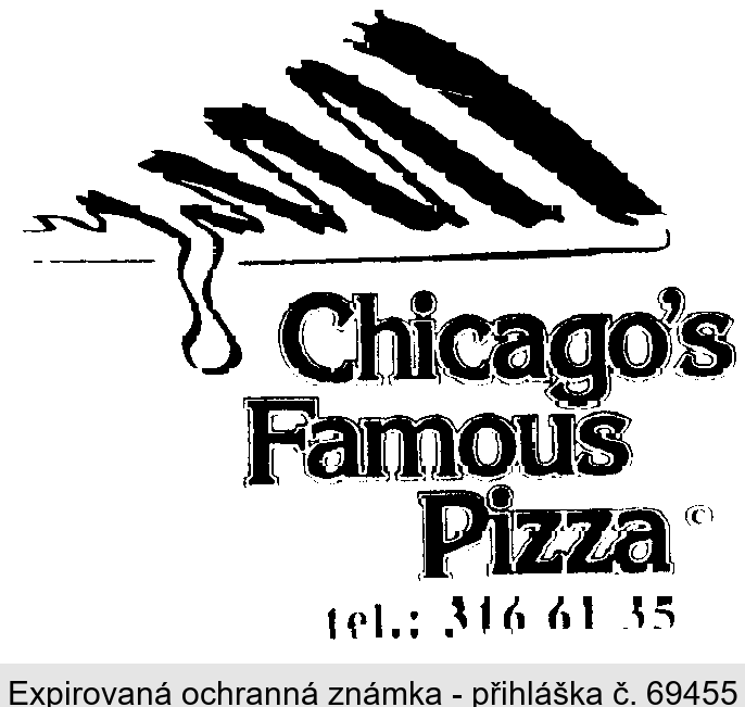 CHICAGO'S FAMOUS PIZZA