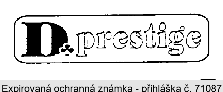 D prestige