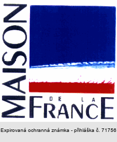 MAISON DE LA FRANCE