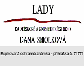 LADY KADEŘNICKÉ A KOSMETICKÉ STUDIO DANA SMOLKOVÁ