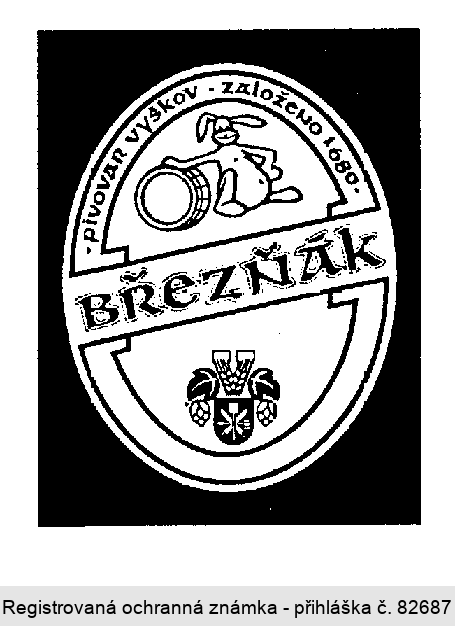 BŘEZŇÁK pivovar Vyškov - založeno 1680