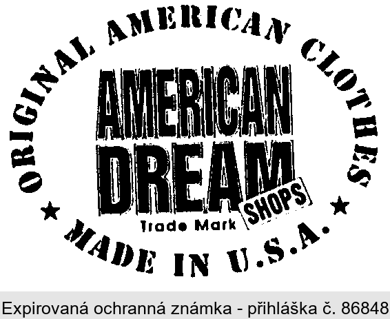 AMERICAN DREAM ORIGINAL AMERICAN CLOTHES