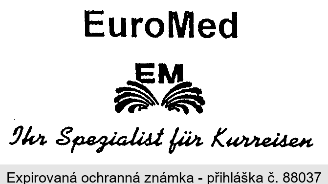 EuroMed EM Ihr Spezialist für Kurreisen