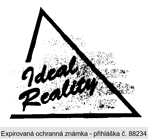 IDEAL REALITY