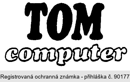 TOM computer