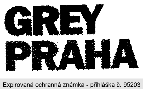 GREY PRAHA