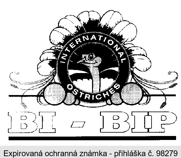 BI - BIP INTERNATIONAL OSTRICHES