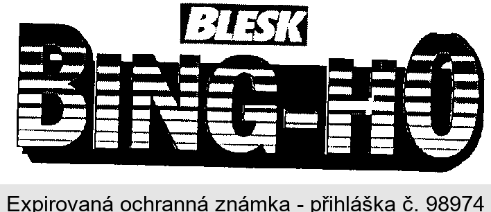 BLESK BING-HO