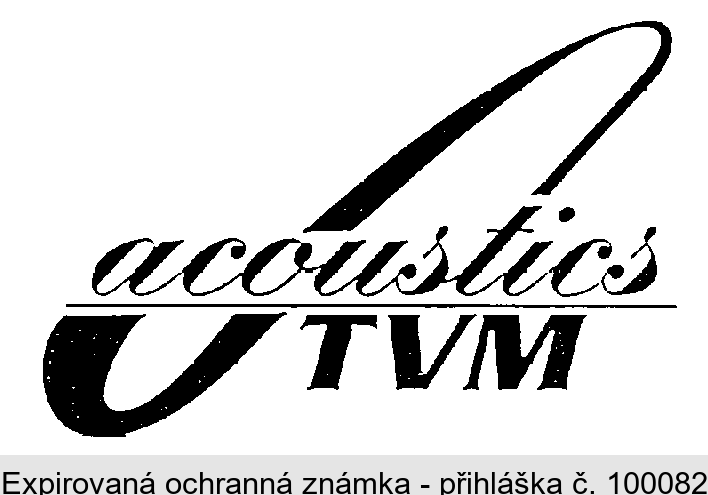 TVM acoustics