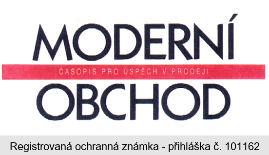 MODERNÍ OBCHOD ČASOPIS PRO ÚSPĚCH V PRODEJI