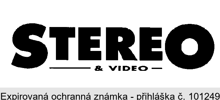 STEREO & VIDEO