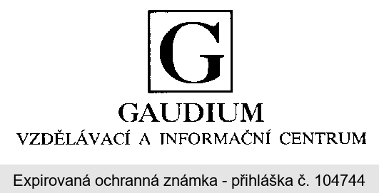 G GAUDIUM VZDĚLÁVACÍ A INFORMAČNÍ CENTRUM