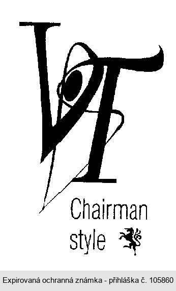 VT Chairman style