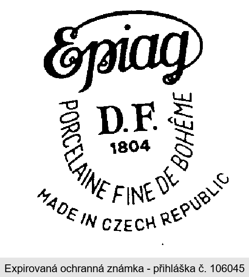 Epiag D.F. 1804 PORCELAINE FINE DE BOHEME MADE IN CZECH REPUBLIC
