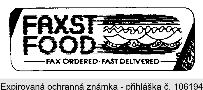FAXST FOOD FAX ORDERED-FAST DELIVERED