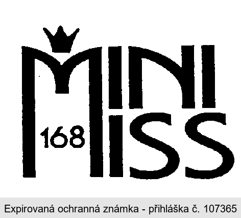 MINI MISS 168