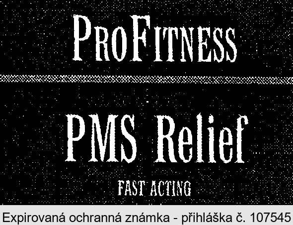 PROFITNESS PMS Relief FAST ACTING