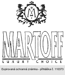 MARTOFF LUXURY CHOICE