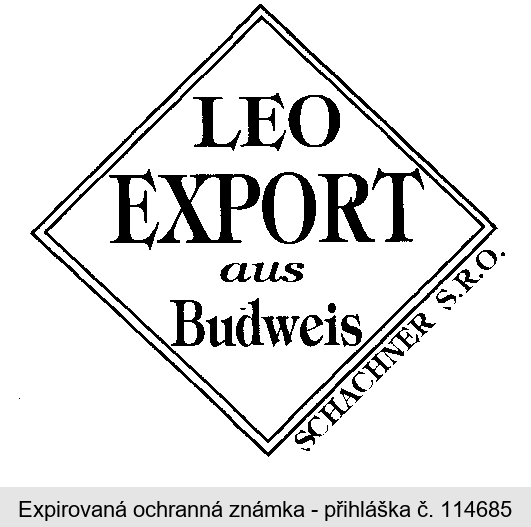 LEO EXPORT aus Budweis SCHACHNER S.R.O.