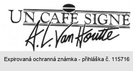 UN CAFÉ SIGNÉ A.L.Van Houtte