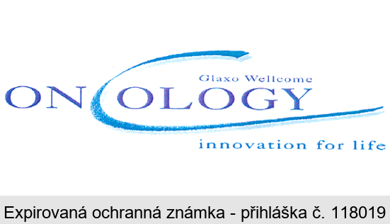 Glaxo Wellcome ONCOLOGY innovation for life