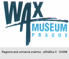 WAX MUSEUM PRAGUE