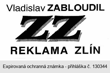 Vladislav ZABLOUDIL ZZ REKLAMA ZLÍN