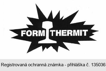 FORM THERMIT