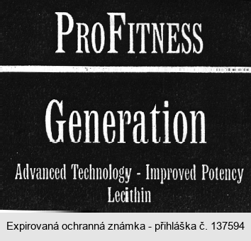 PROFITNESS Generation Advanced Technology - Improved Potency Lecithin
