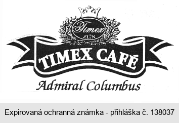 Timex ZLÍN TIMEX CAFÉ Admiral Columbus