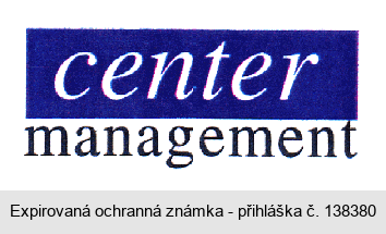 Center management