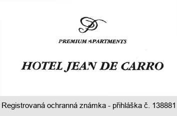 PREMIUM APARTMENTS HOTEL JEAN DE CARRO