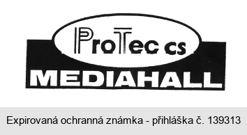 ProTec cs MEDIAHALL